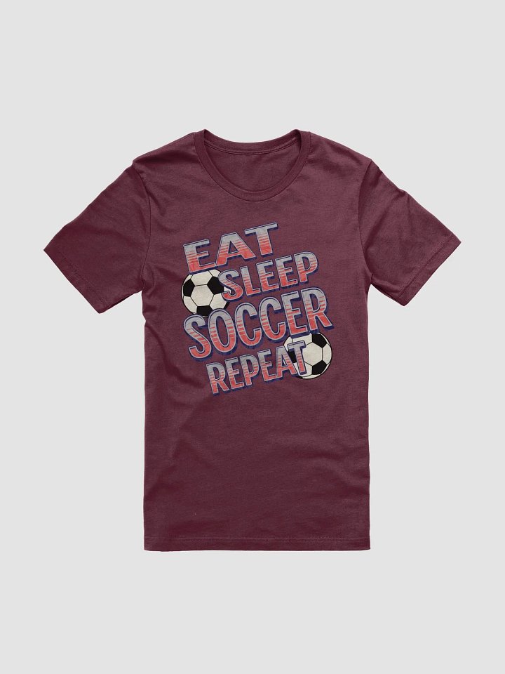 Eat Sleep Soccer Repeat Angle Obsession Unisex Tee product image (1)