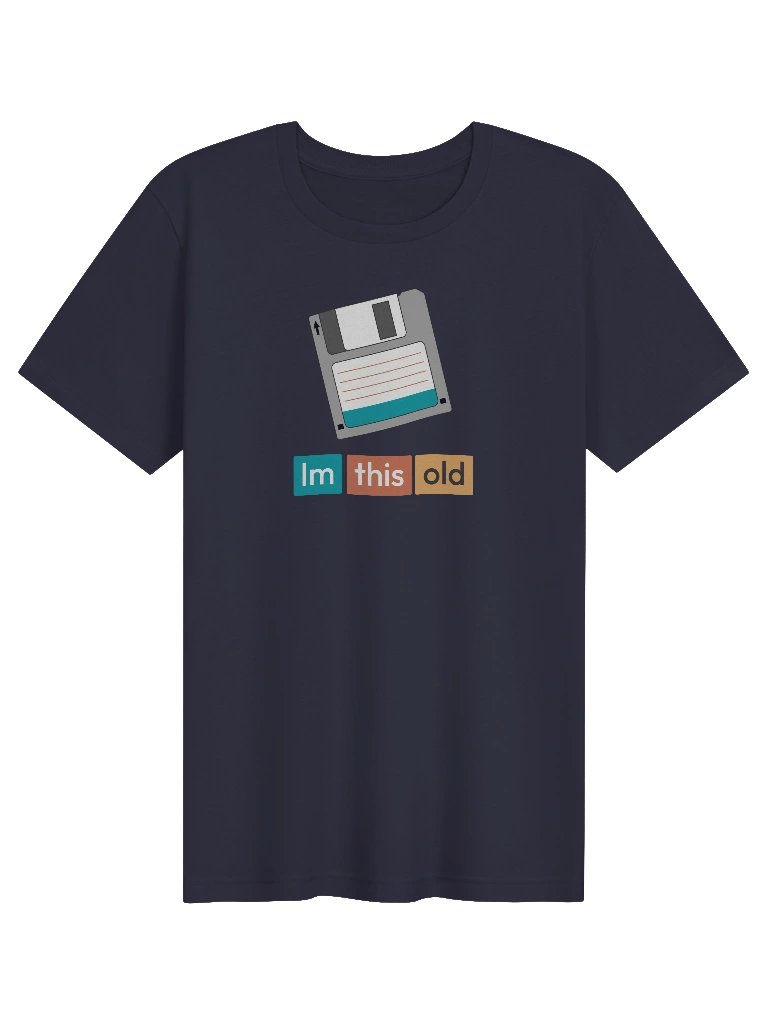 Im this old Unisex Tee product image (1)