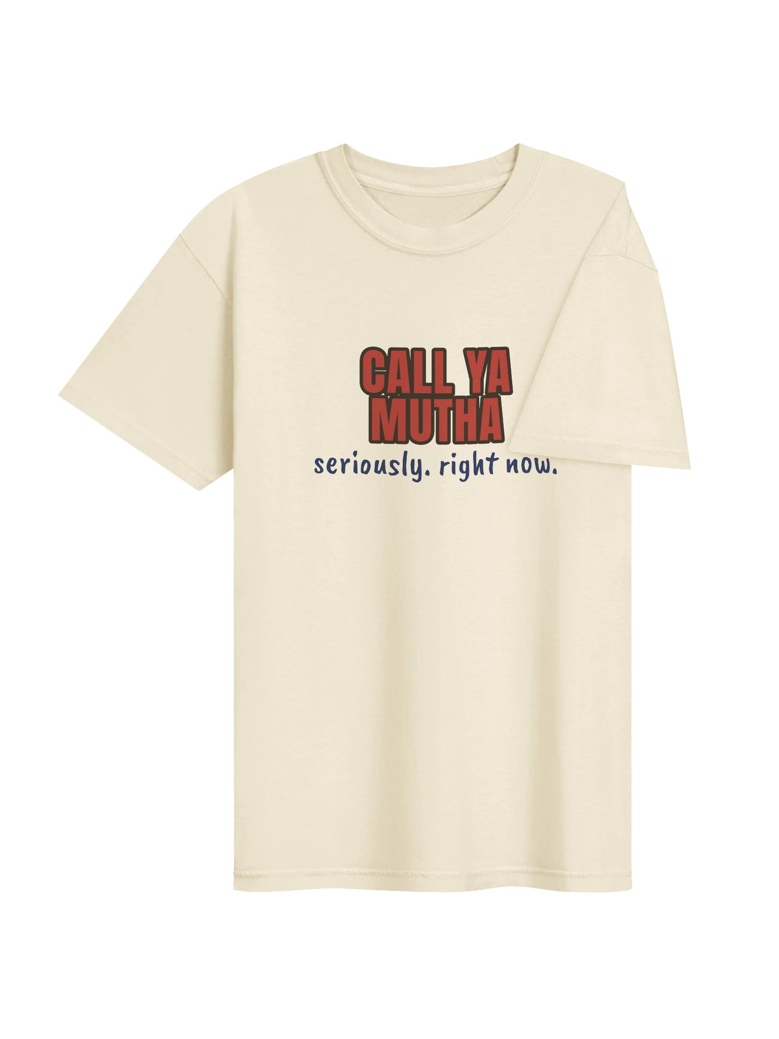 Call Ya Mutha — Tee product image (16)