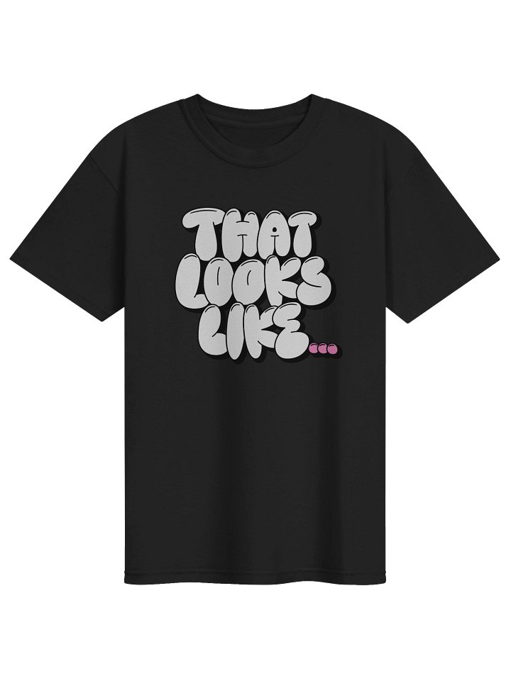 That Looks Like Tee product image (3)