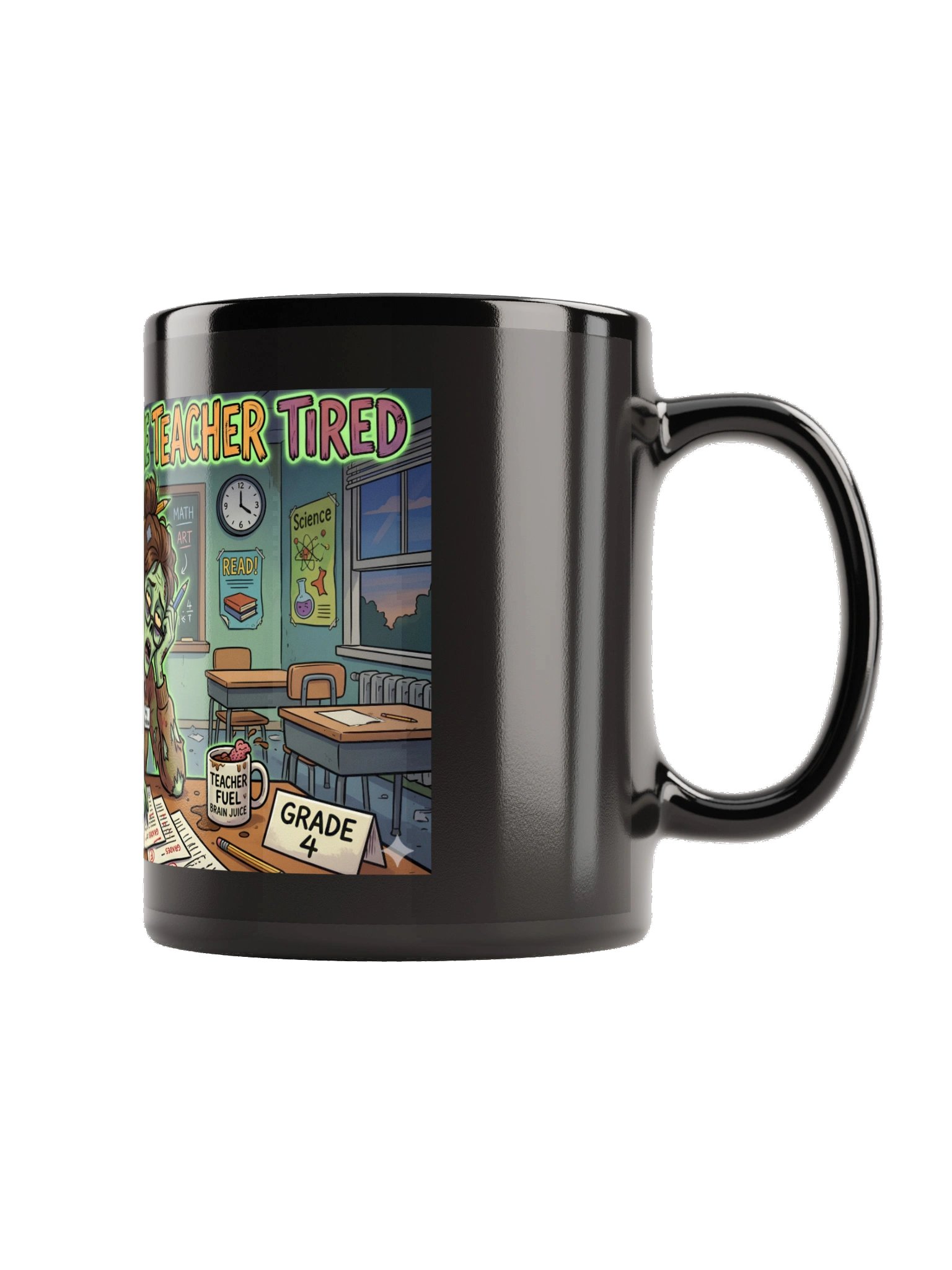 "There's No Tired Like Teacher Tired" Zombie Teacher Mug | Teacher Tired Collection product image (5)