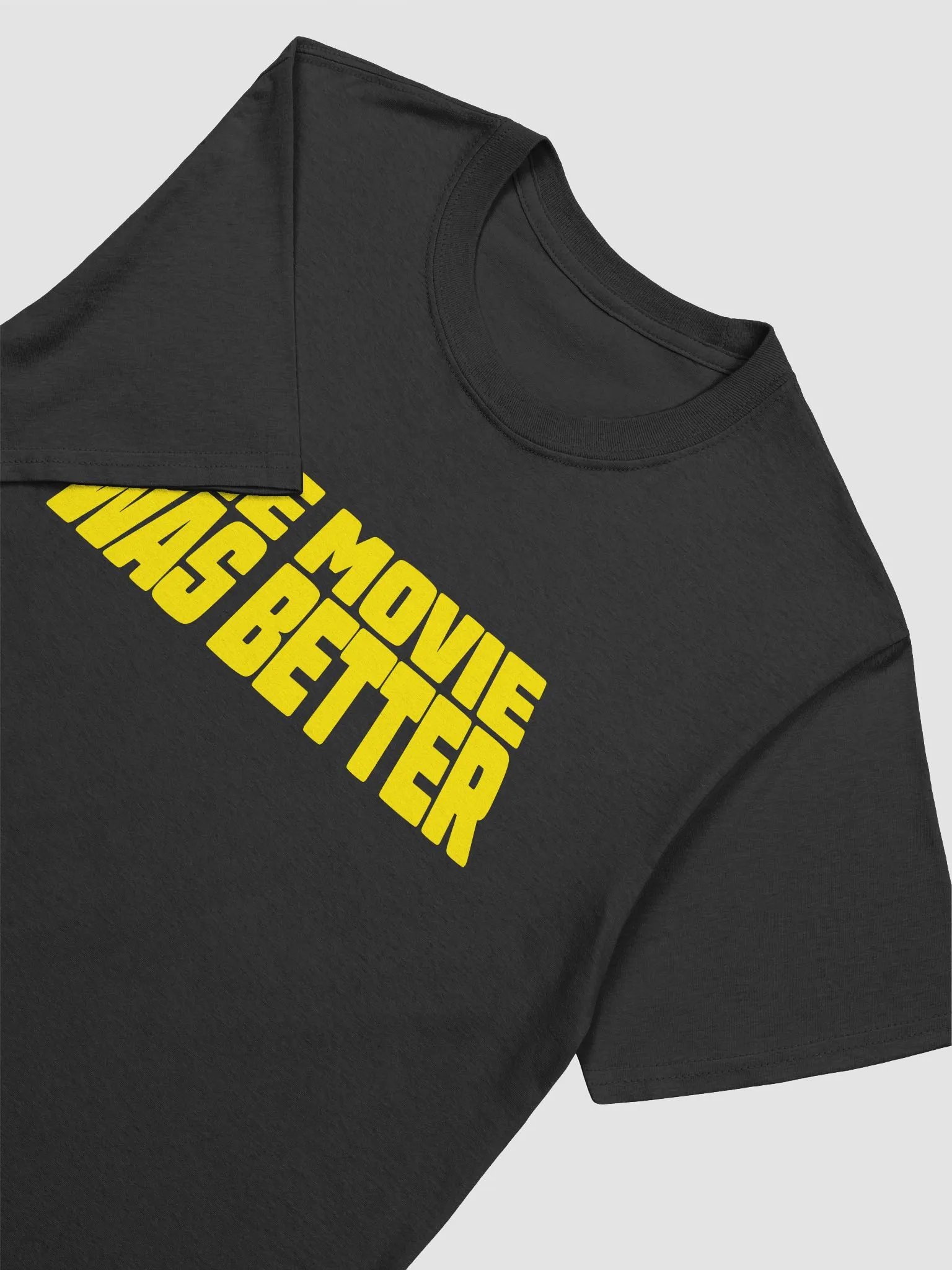 The Movie Was Better Unisex Tee product image (3)