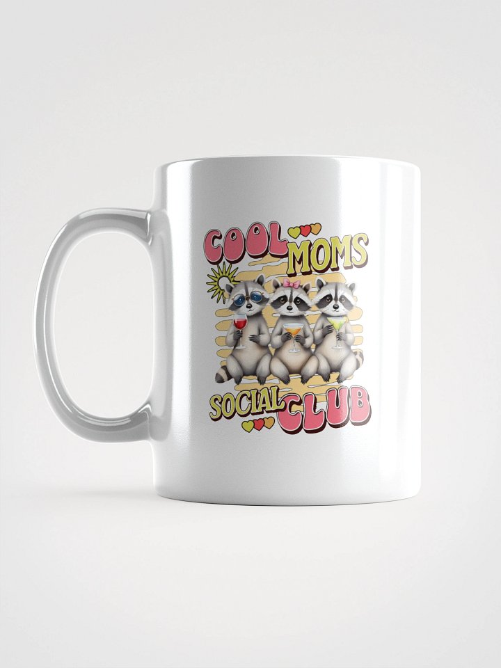 Cool Moms Social Club Raccoon Mug product image (1)