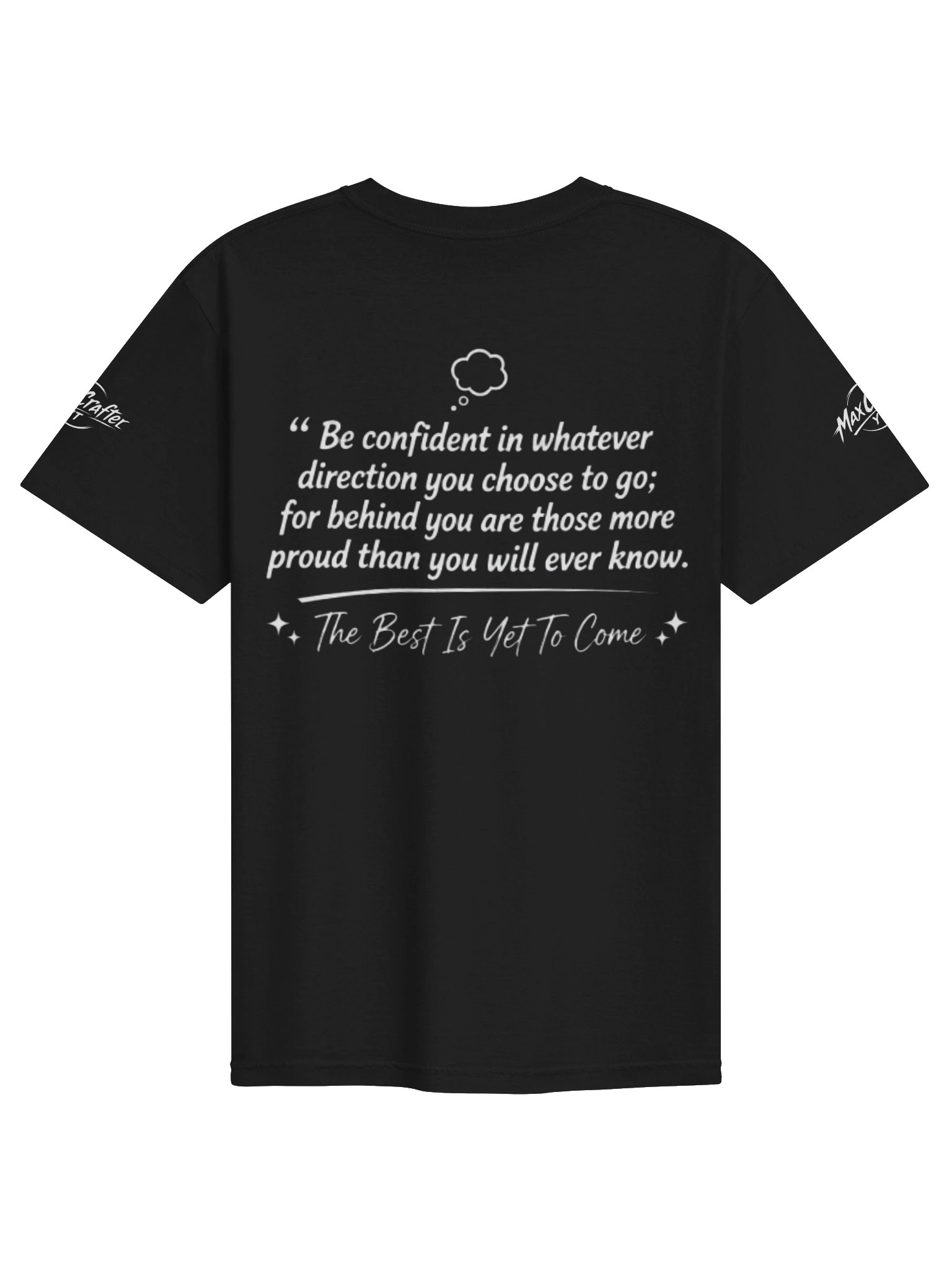 Max Crafter YT – The Best Is Yet To Come Tee product image (2)