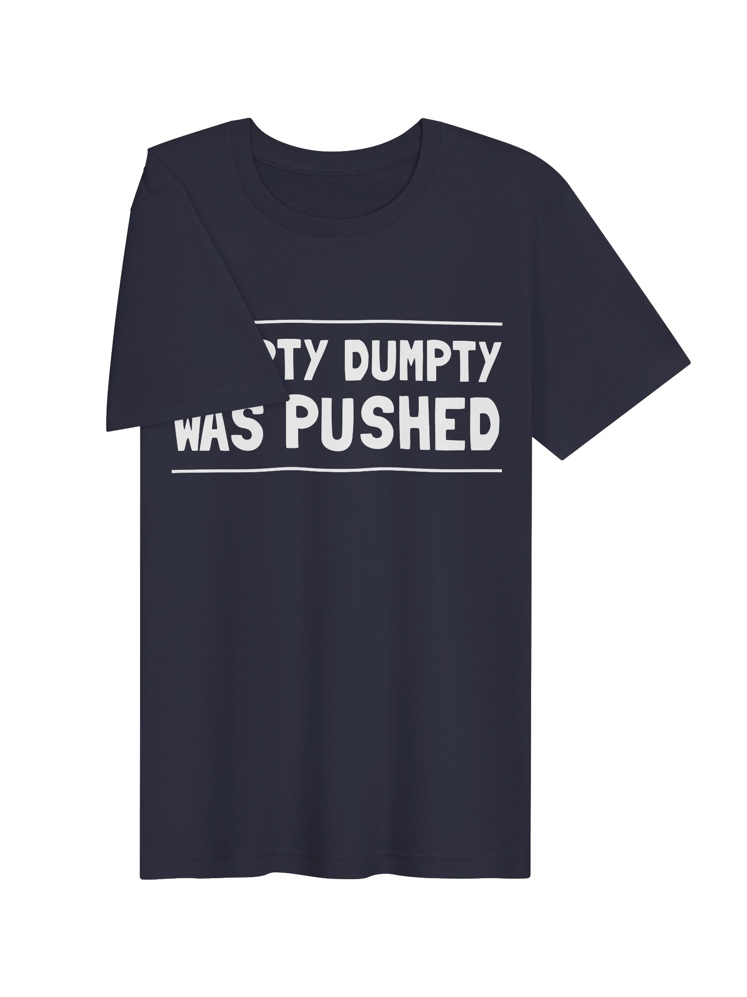 Humpty Dumpty Was Pushed product image (4)