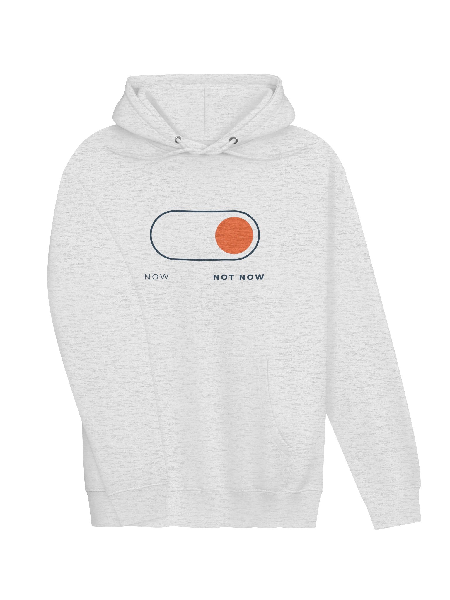 Now. Not Now. Hoodie product image (9)
