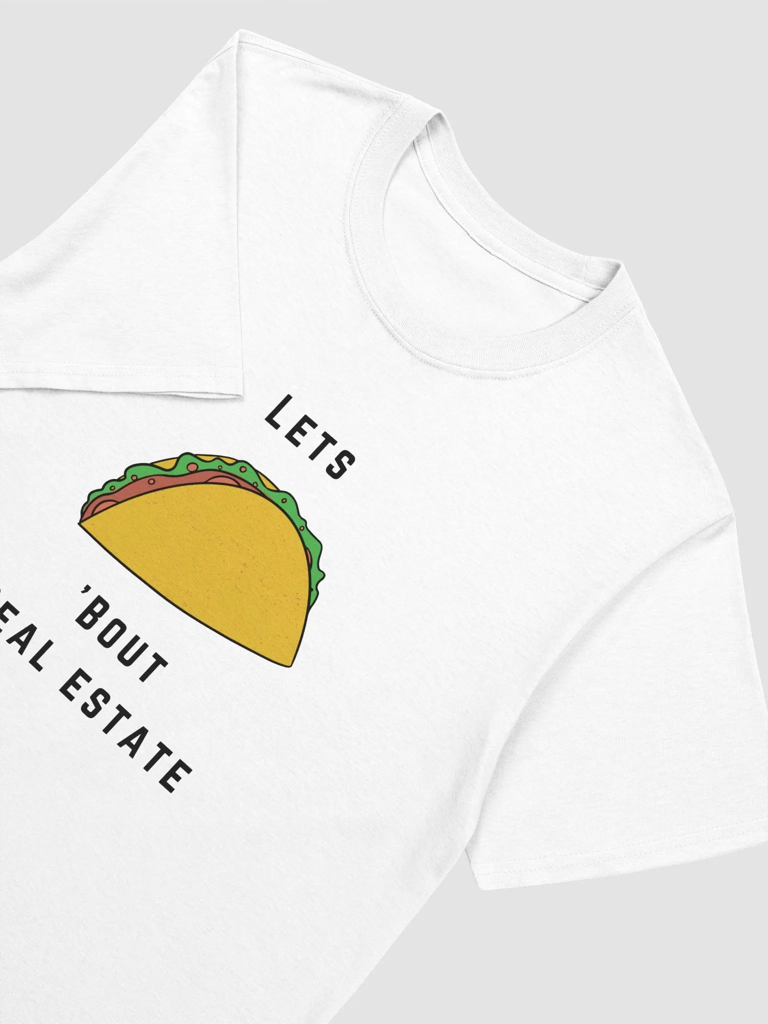 Lets Taco Bout Real Estate product image (3)