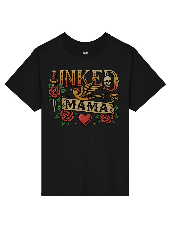 INKED MAMA Graphic Tee — For the Tattooed, Tough, & Totally Devoted Moms product image (2)
