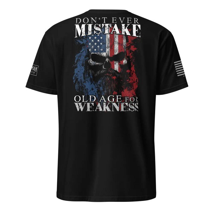 Don't Mistake Old Age for Weakness product image (1)