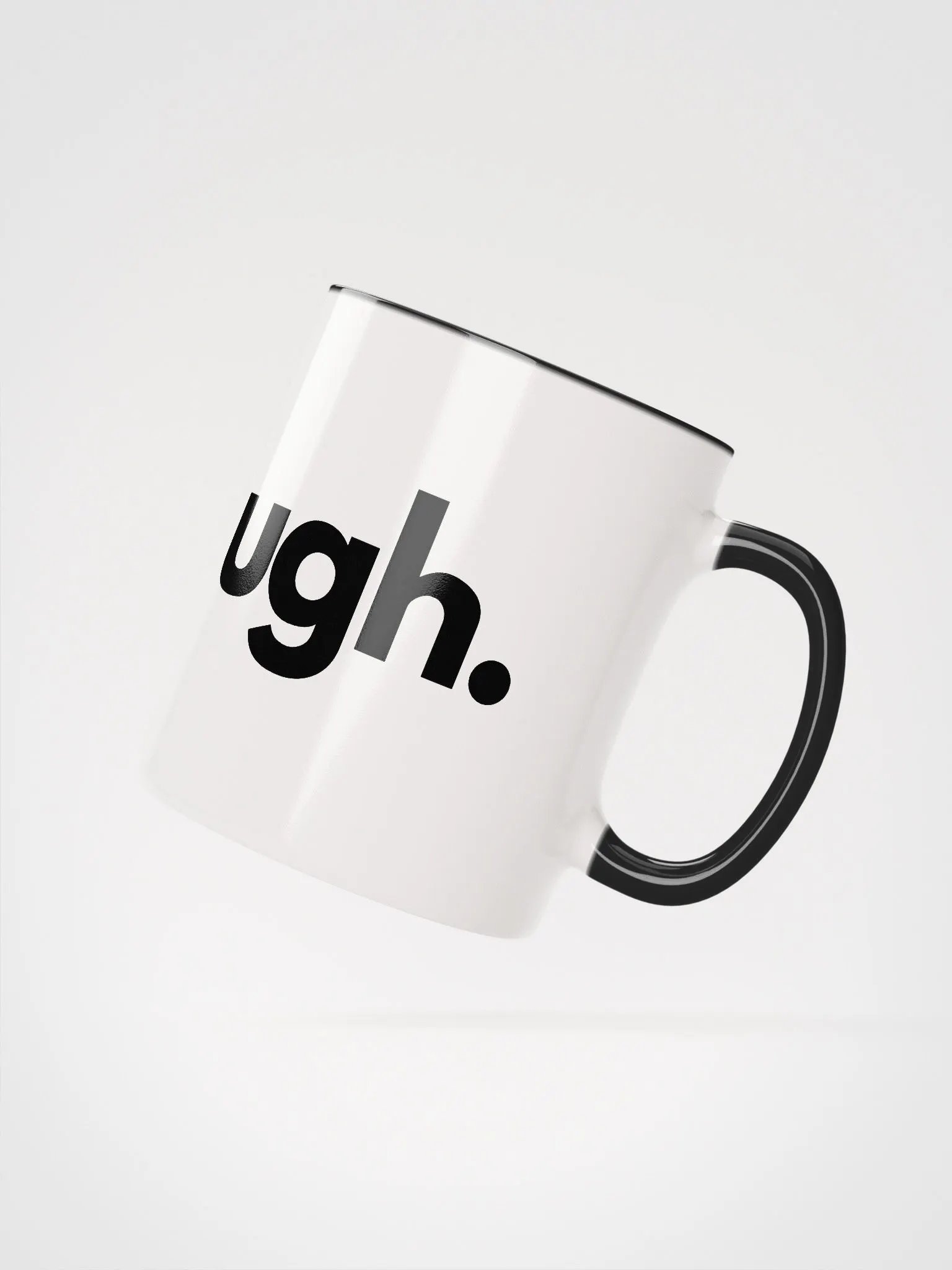 ugh. Ceramic Mug product image (1)