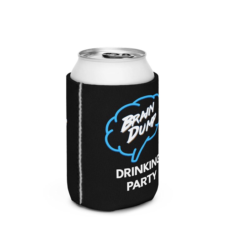 Brain Dump Drinking Party Coozie product image (2)
