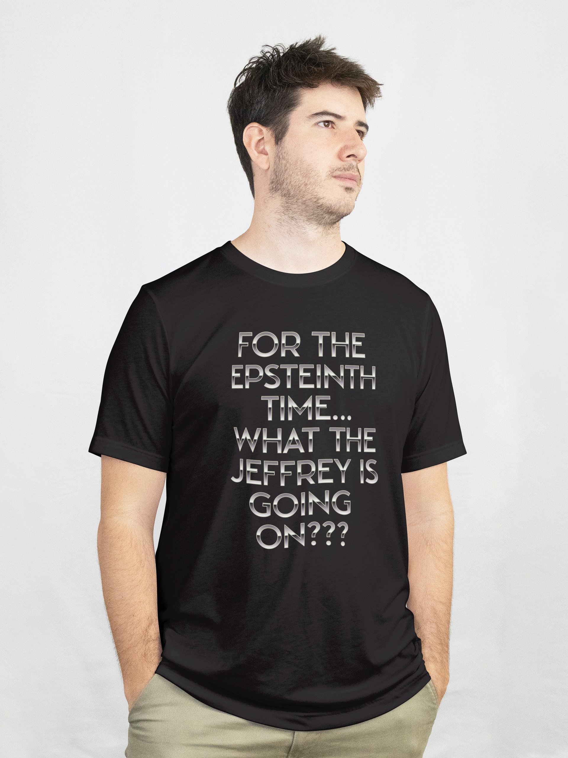 For the Epsteinth time... (silver) product image (4)