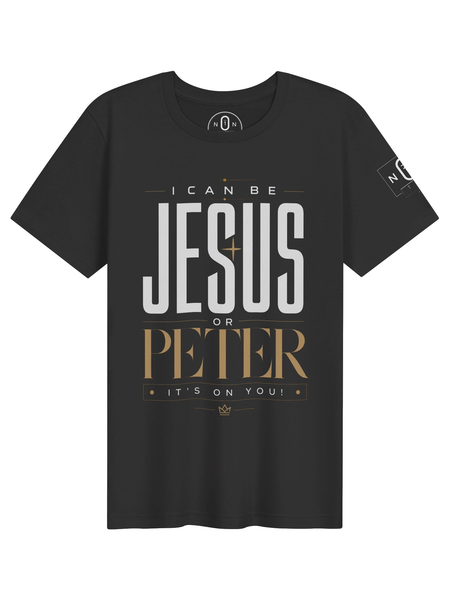 I Can Be Jesus or Peter T-Shirt product image (31)