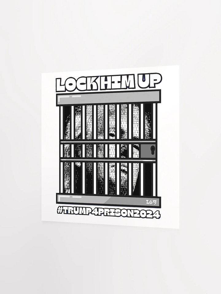 TRUMP4PRISON2024 LOCK HIM UP product image (10)
