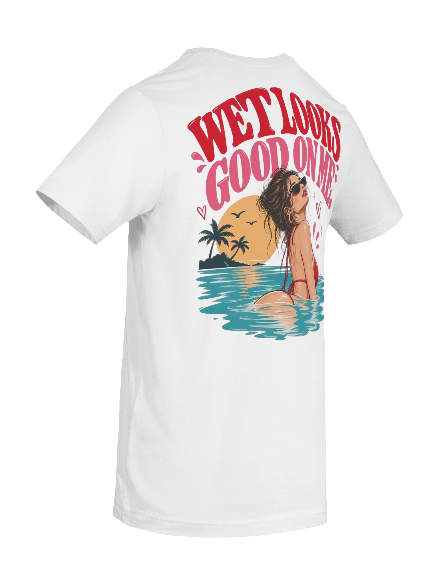 Wet Looks Good On Me Tee product image (4)