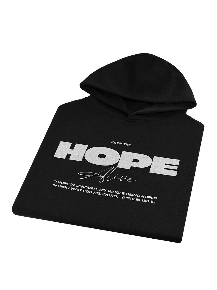 Keep the Hope Alive Unisex Premium Oversized Hoodie – Comfort for the Heart and Soul product image (2)
