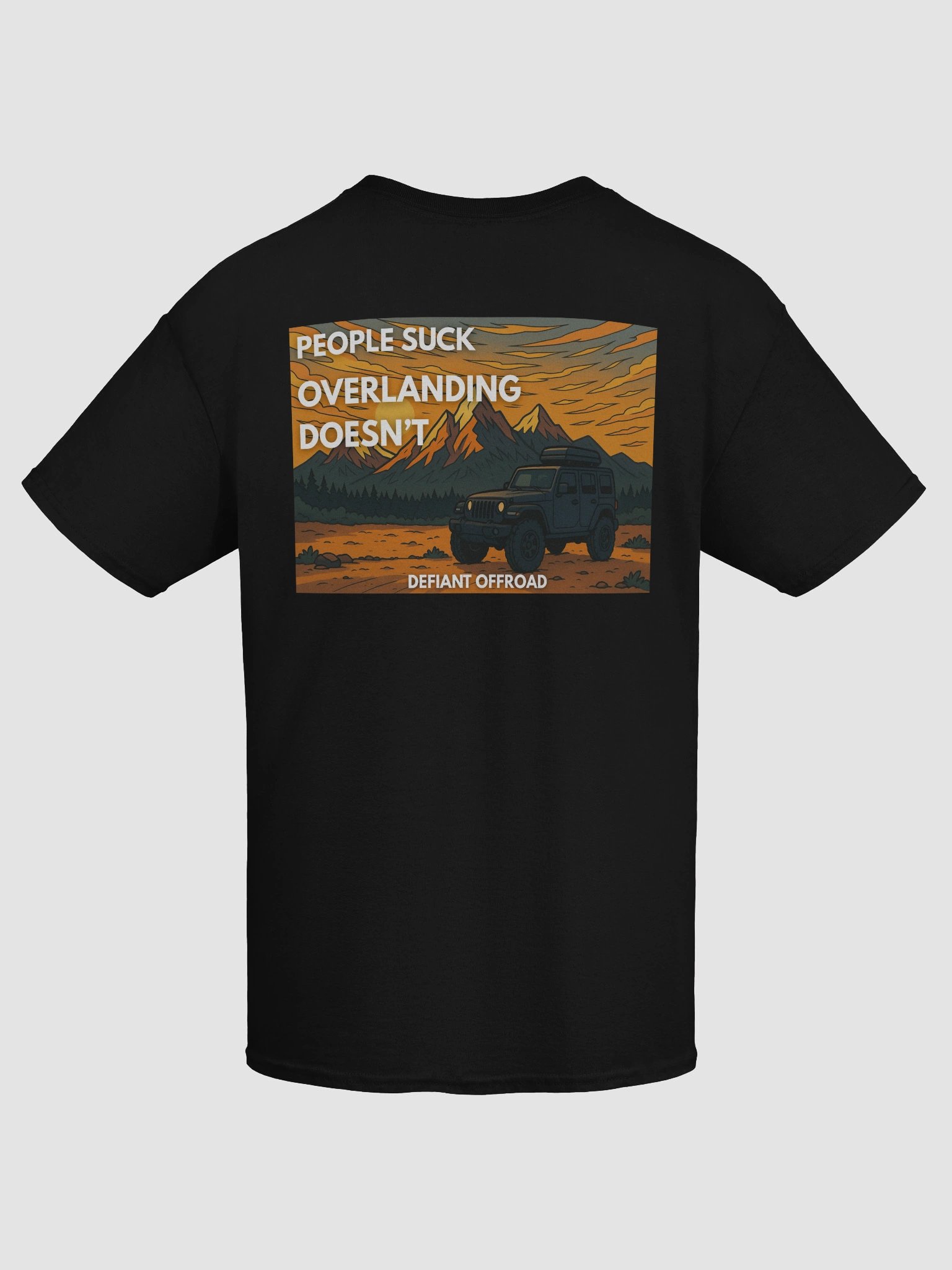 People Suck. Overlanding Doesn't. product image (9)