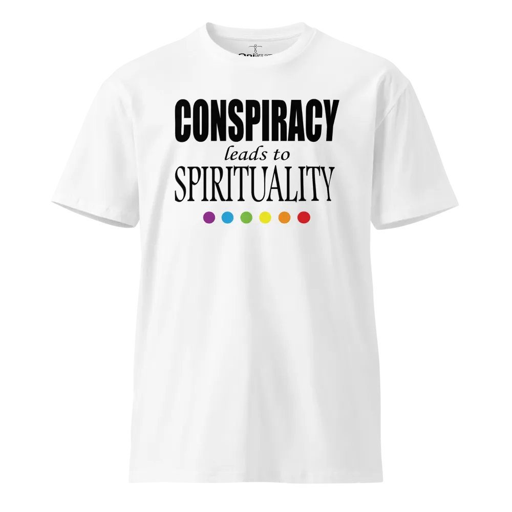 Conspiracy Leads To Spirituality - Unisex Premium T-Shirt product image (9)