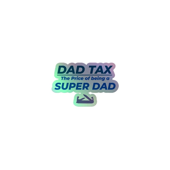 DAD TAX The Price of Being a Super Dad product image (1)