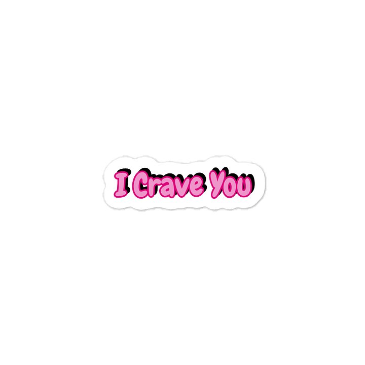 I Crave You Valentine’s Day Sticker. product image (1)