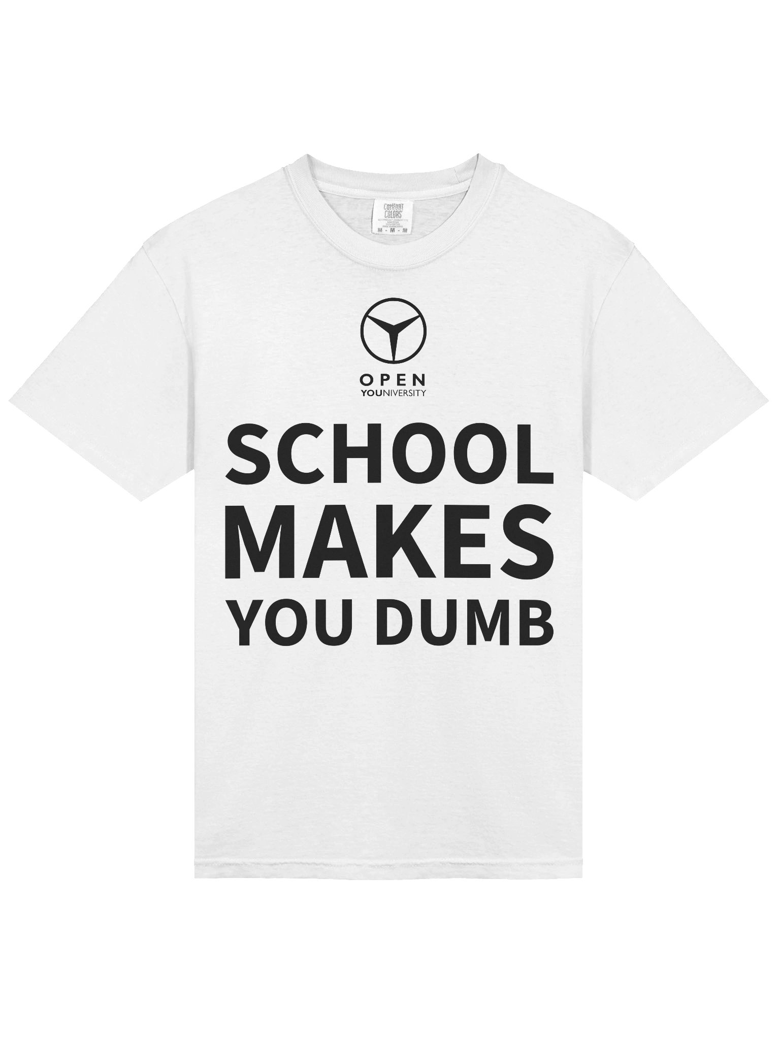 SCHOOL MAKES YOU DUMB - White Version product image (5)