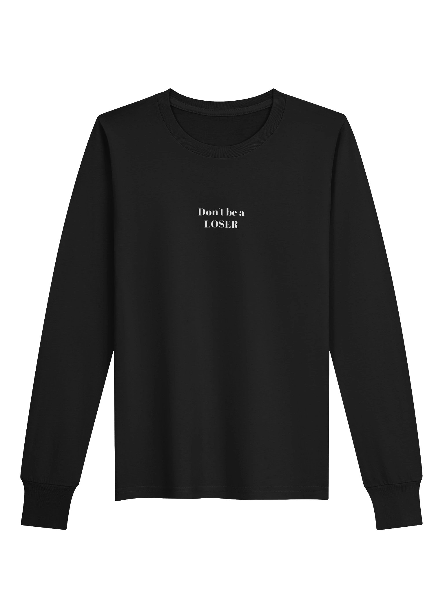 Don't be a LOSER youth unisex long sleeve product image (1)