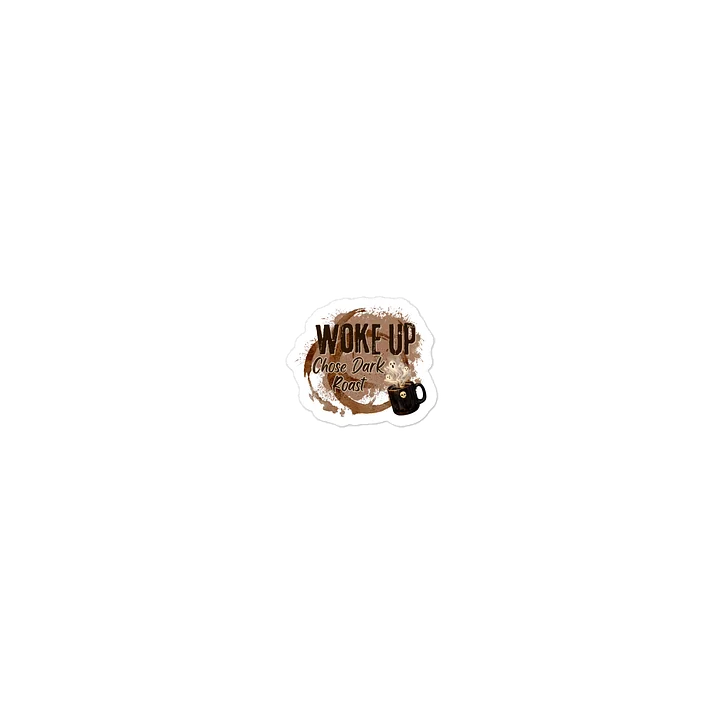 Woke Up. Chose Dark Roast. – Witchy Coffee Die-Cut Sticker product image (2)