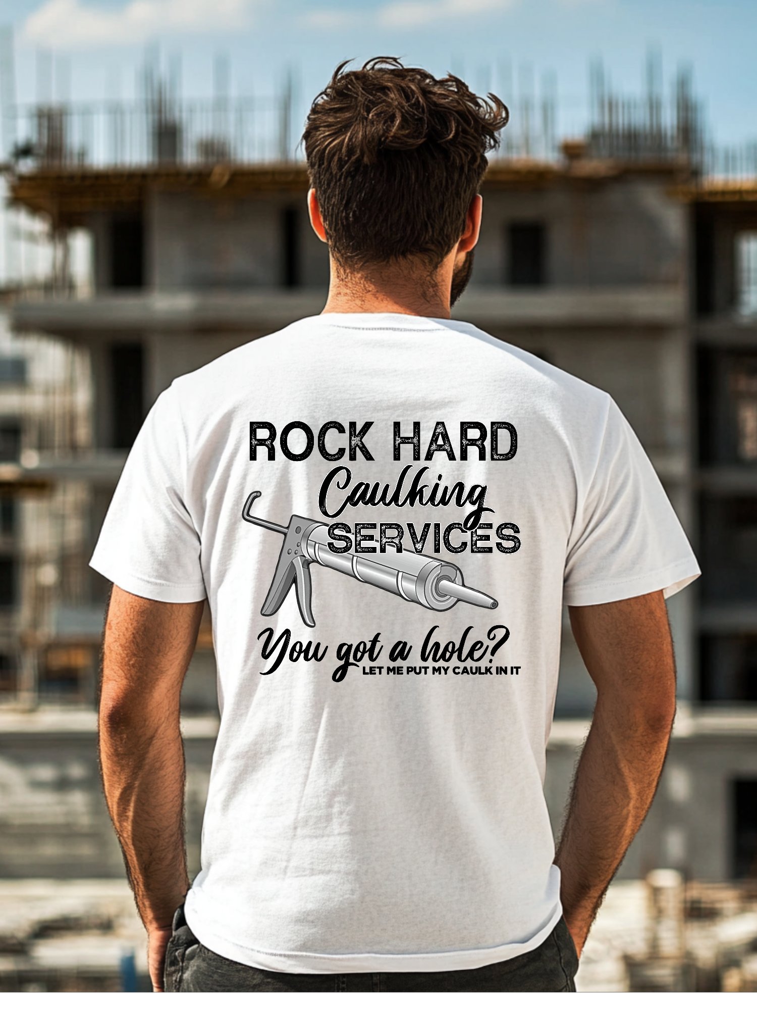 Rock Hard Caulking Services Shirt (Back Printed) product image (3)