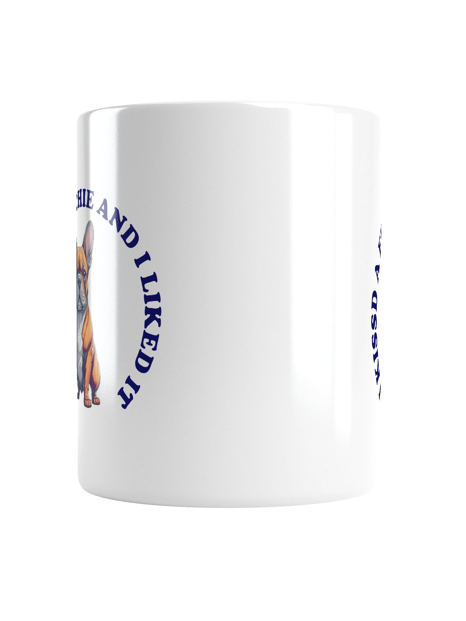 I Kissed a Frenchie, Mug product image (18)