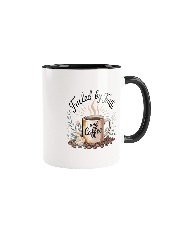 Fueled by Faith and Coffee Inspirational Quote Mug - with Color Inside product image (1)