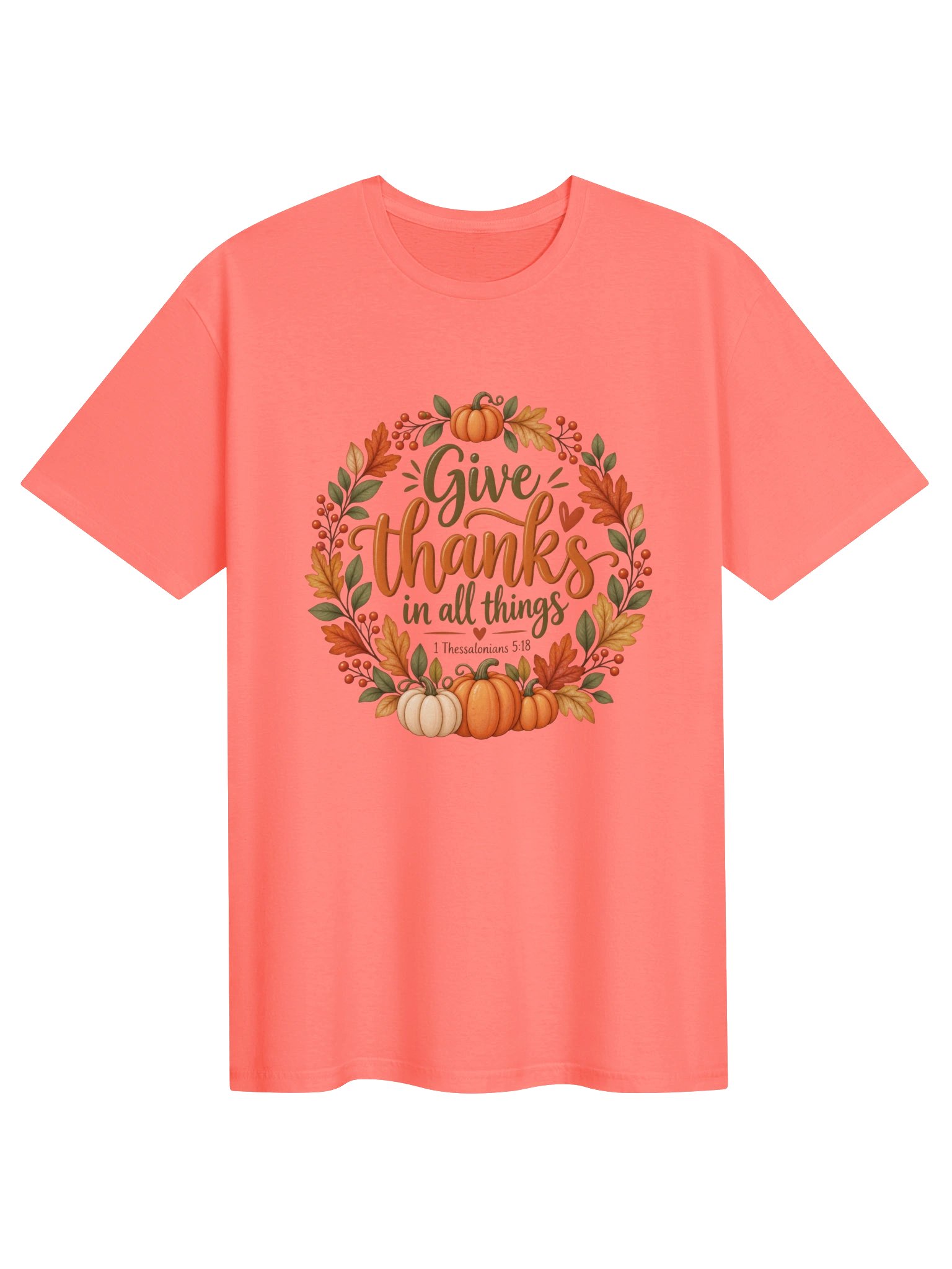 Give Thanks in All Things Tee | 1 Thessalonians 5:18 product image (111)