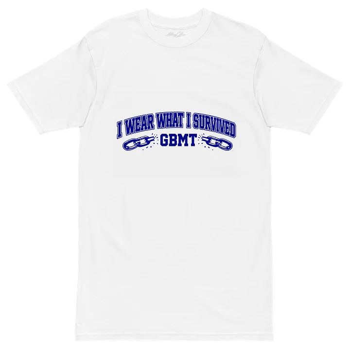 I Wear What I Survived White GBMT Tee product image (2)