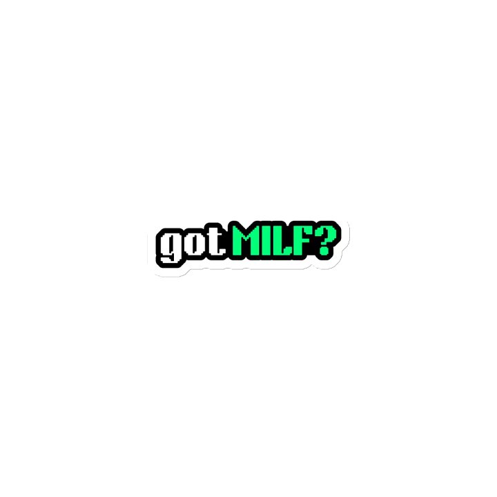 Got MILF Magnet product image (1)