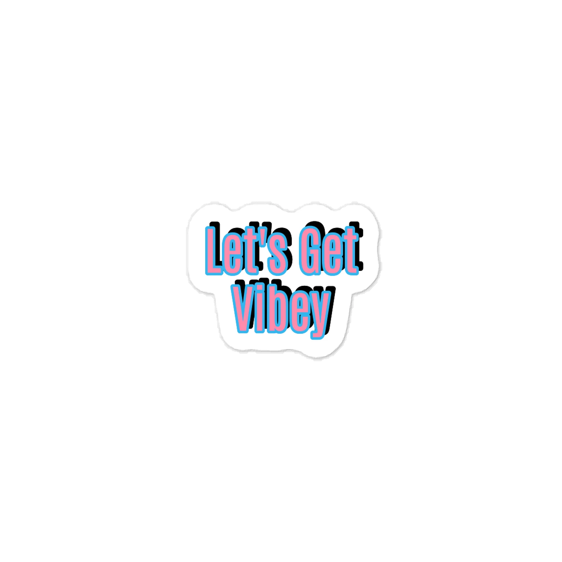let's Get Vibey Sticker product image (1)