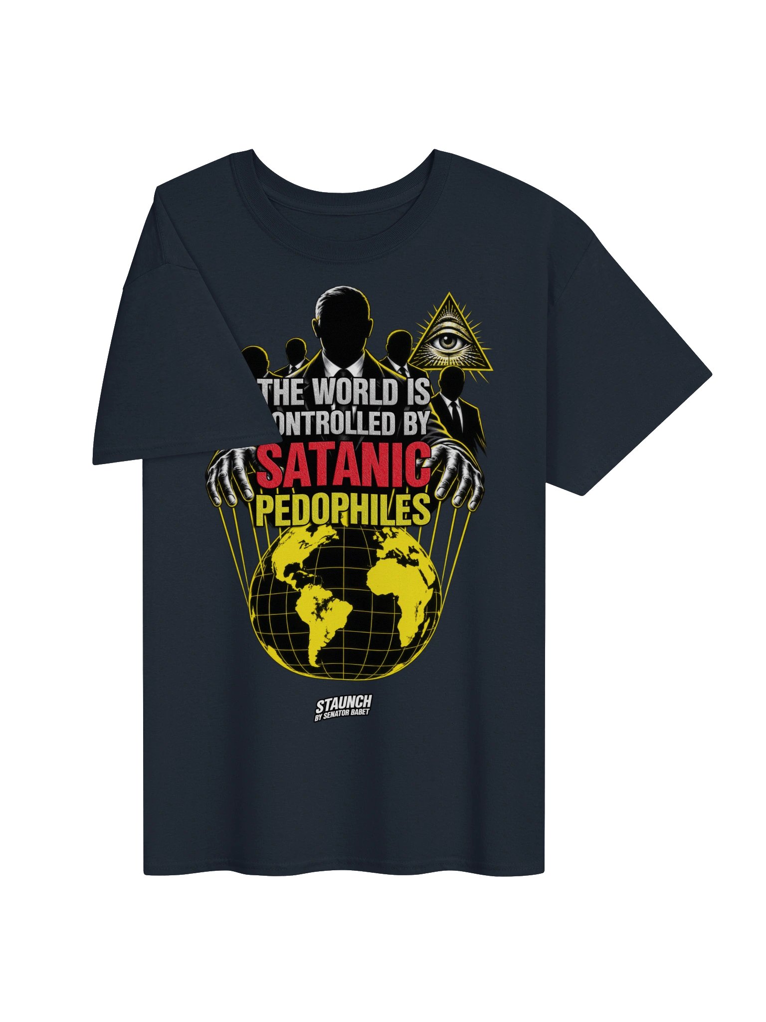 The World Is Controlled by Satanic Pedophiles Tee product image (3)