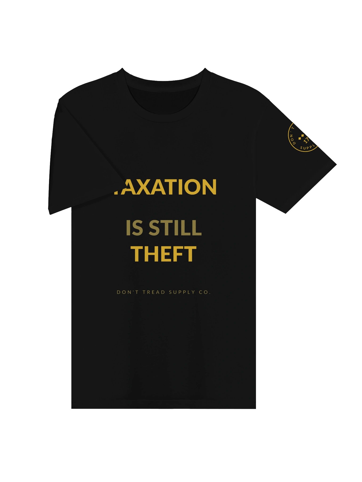 Taxation Is Still Theft Tee product image (3)
