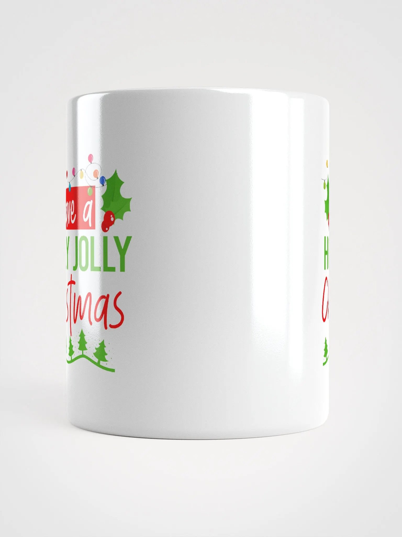 Have A Holly Jolly Christmas Mug product image (5)
