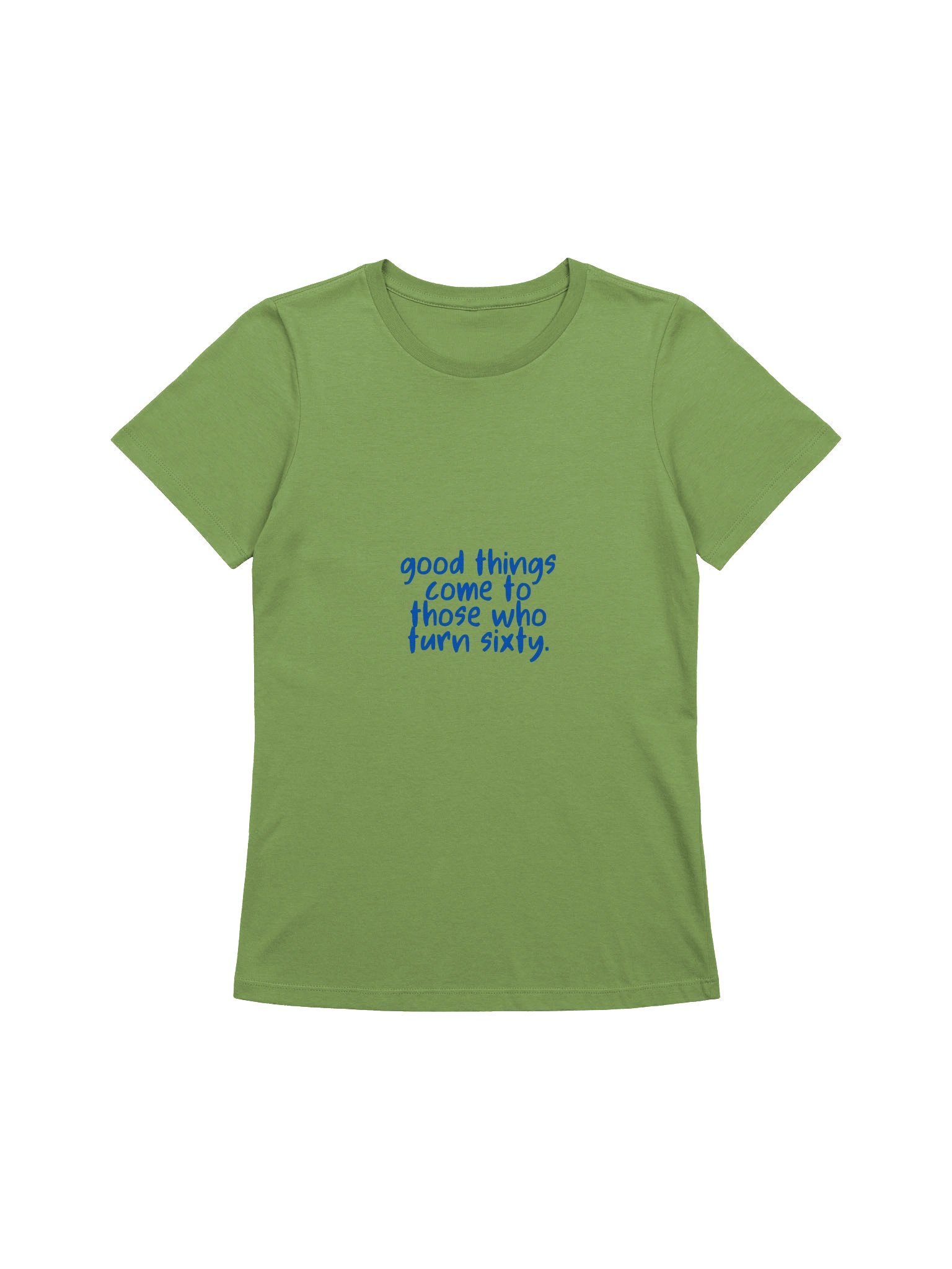 LX Vibes T-Shirt Good Things Come To Those Who Turn Sixty product image (2)
