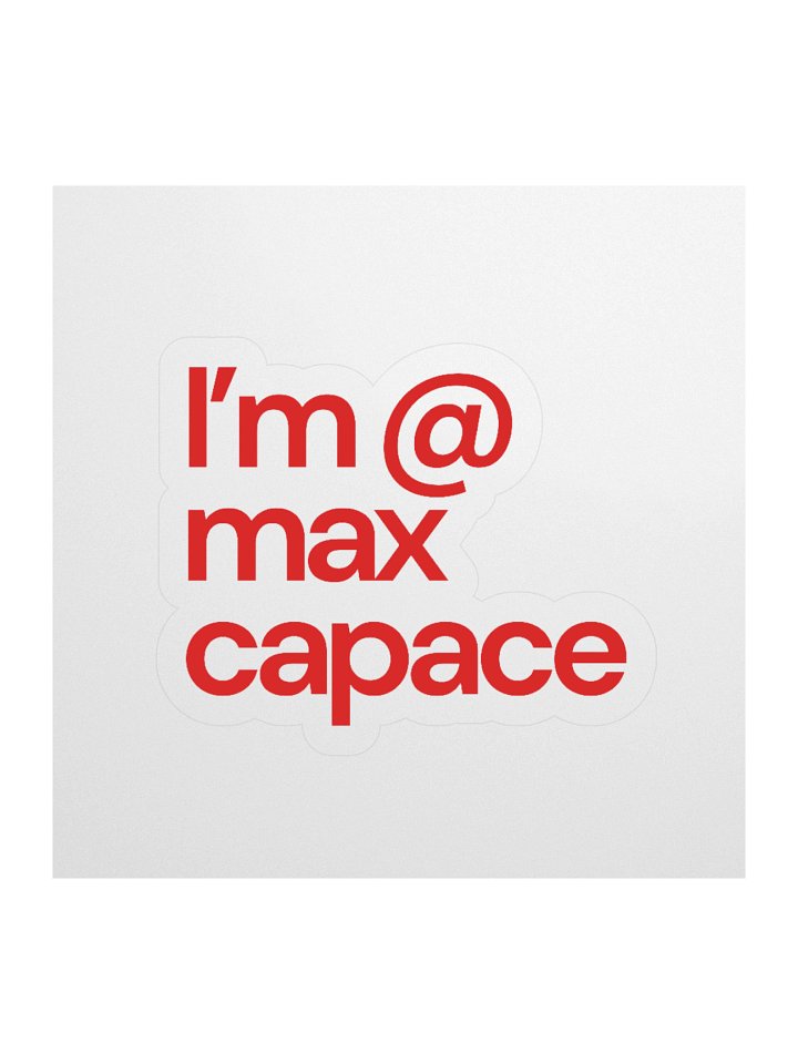 Max Capace Sticker product image (1)