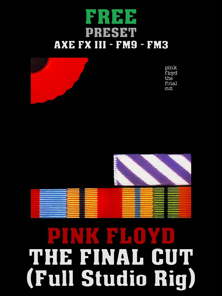Pink Floyd - The Final Cut (Full studio rig) | Free Preset | Axe FX III - FM9 - FM3 product image (1)