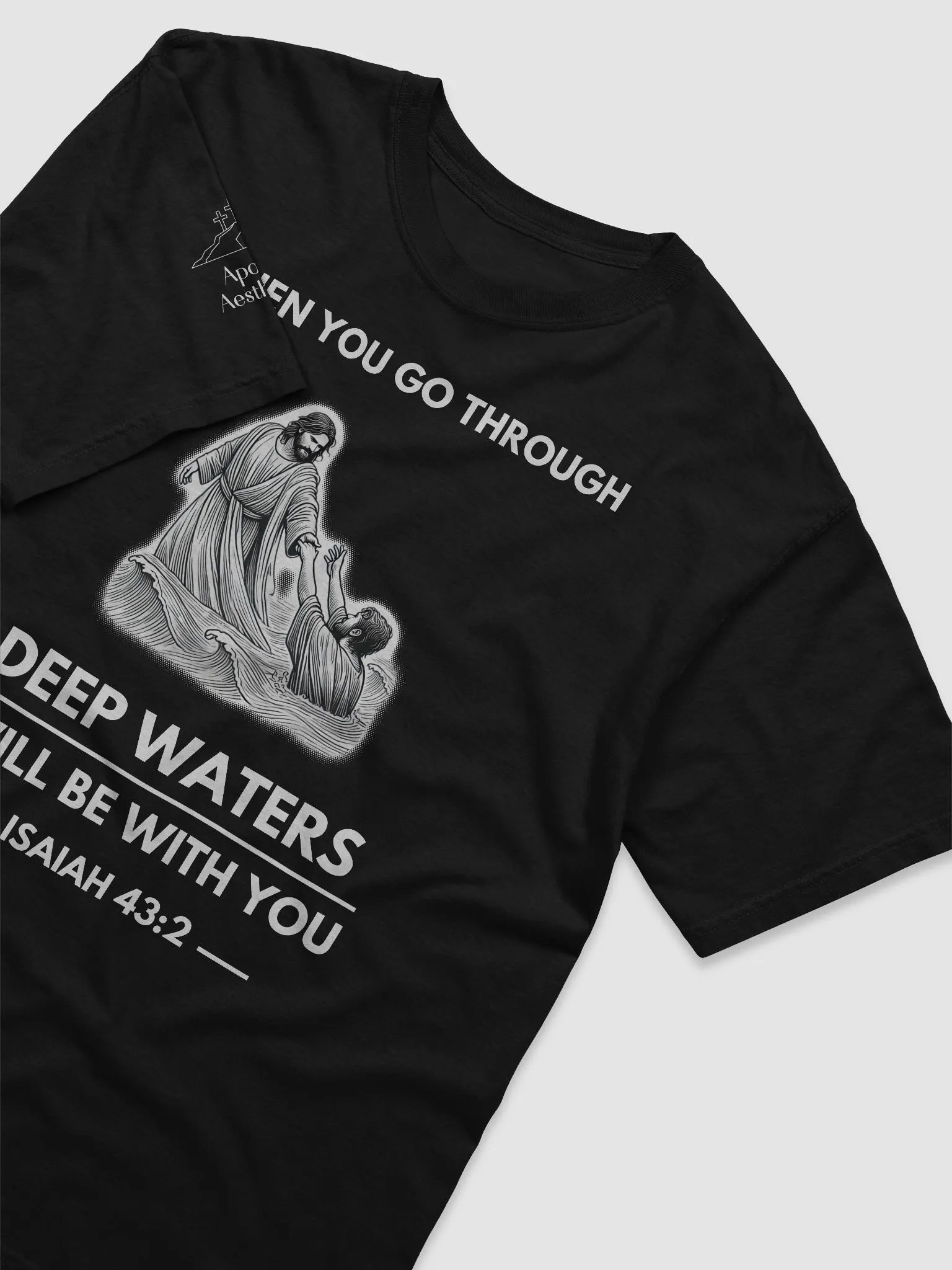 When You Go Through Deep Waters - T-Shirt product image (2)