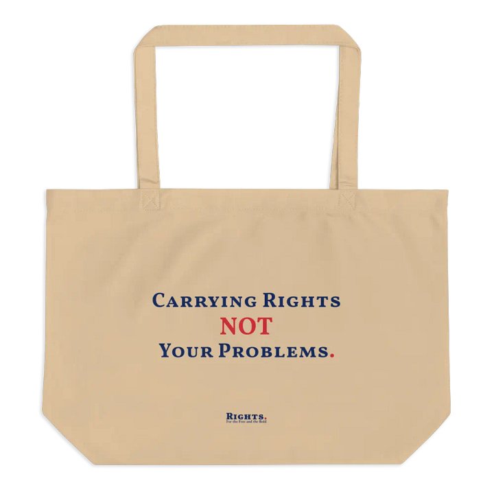Carrying Rights Not Your Problems. Tote Bag product image (1)