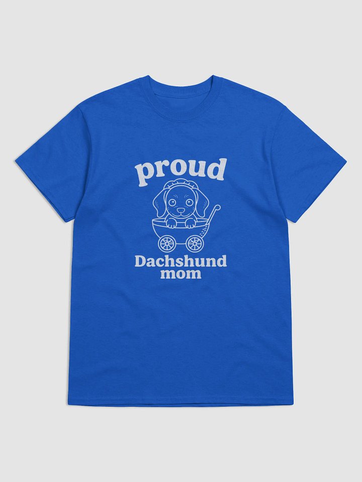 Proud Dachshund Mom tee product image (1)
