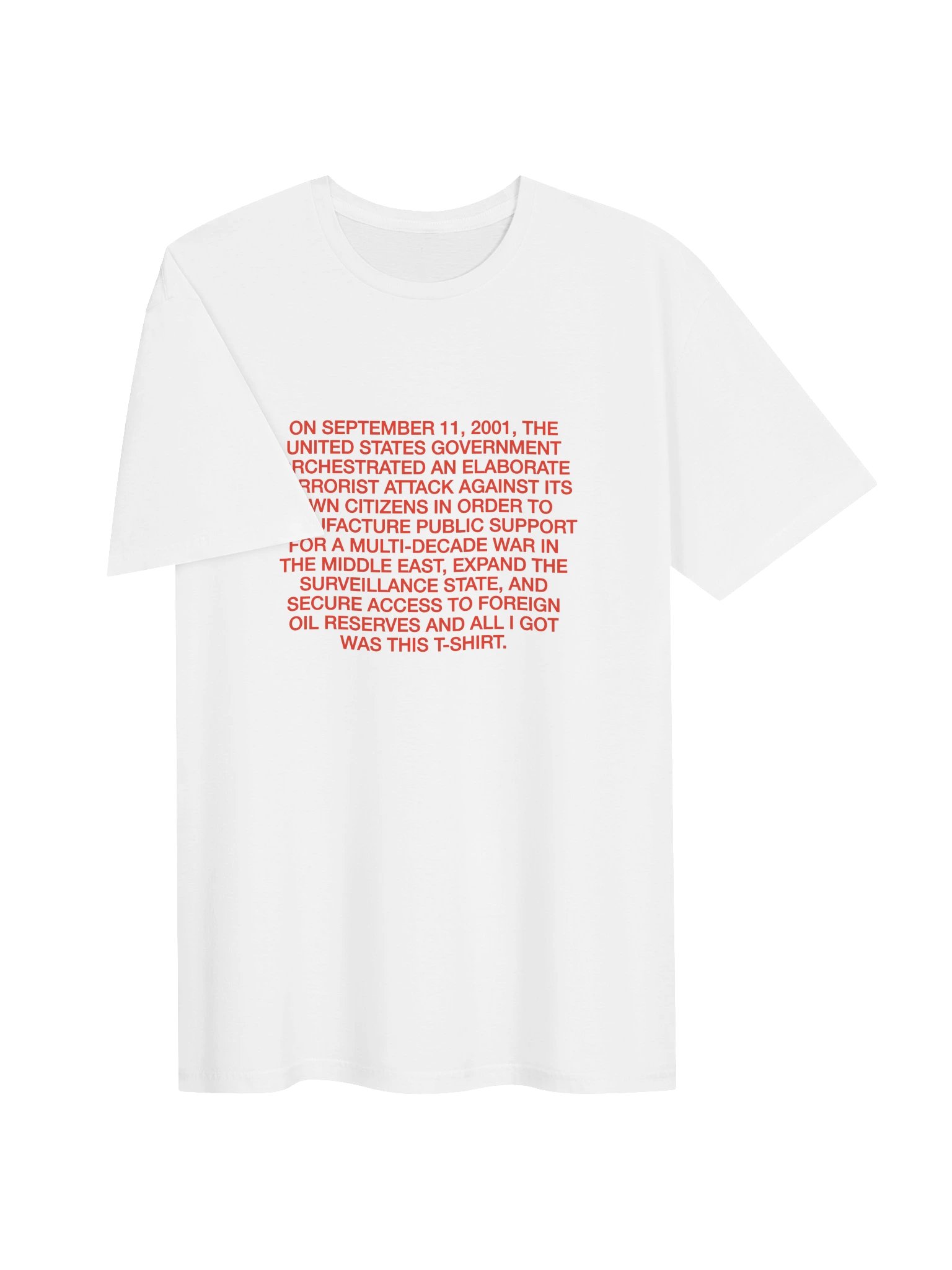 All I Got Was This T-Shirt Tee — White product image (3)