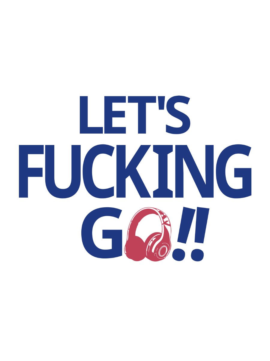 Let's Fucking Go! (Logo Files) product image (1)
