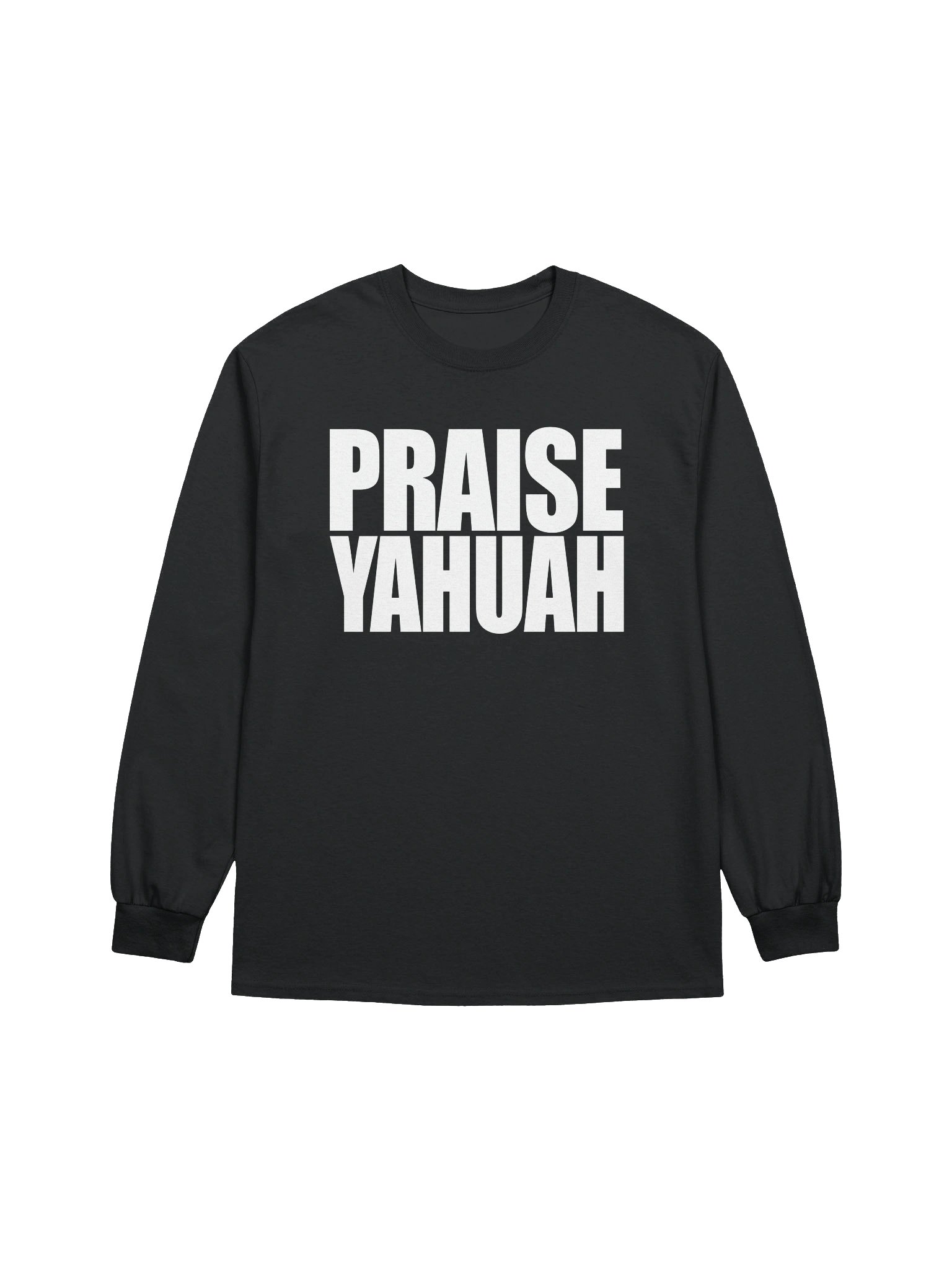 PRAISE YAHUAH Long Sleeve T-Shirt | Sacred Name Hebrew Faith Apparel | Midweight Cotton product image (1)