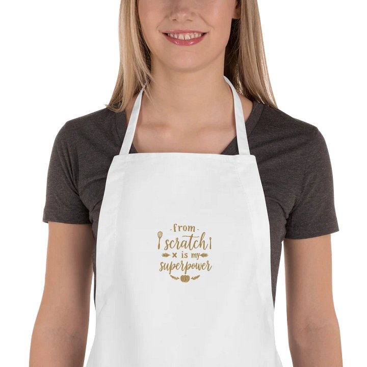 From Scratch Is My Superpower Embroidered Apron product image (1)