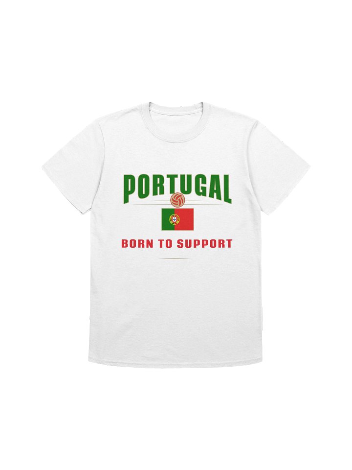 Portugal Fan T-Shirt | Born to Support product image (1)