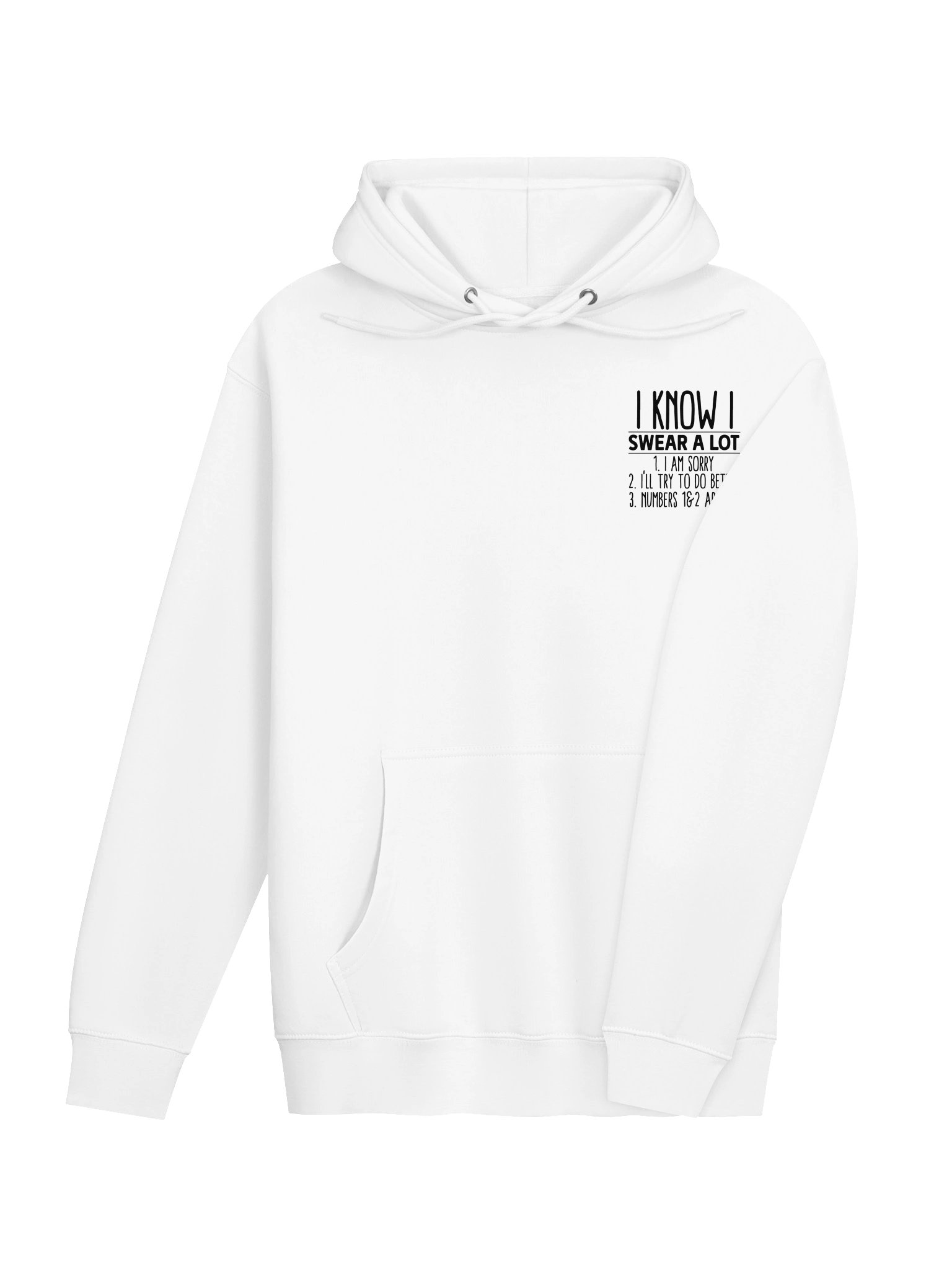 I Know I Swear A Lot Unisex Hoodie product image (4)