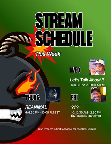 Weekly Schedule is BACK! 

Just a reminder for the foreseeable future we will no longer have Saturday streams but the vibes a...